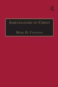 Ambassadors of Christ: Commemorating 150 Years of Theological Education in Cuddesdon 1854-2004