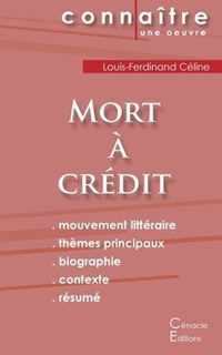 Fiche de lecture Mort a credit de Louis-Ferdinand Celine (Analyse litteraire de reference et resume complet)