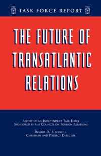 The Future of Transatlantic Relations