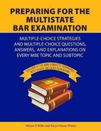 Preparing for the Multistate Bar Examination: Volume II