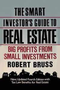 The Smart Investor's Guide to Real Estate