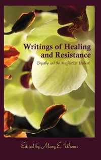 Writings of Healing and Resistance