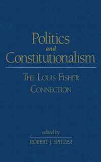 Politics and Constitutionalism