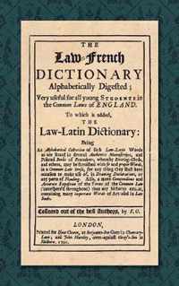 The Law-French Dictionary