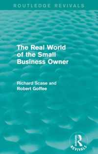 The Real World of the Small Business Owner