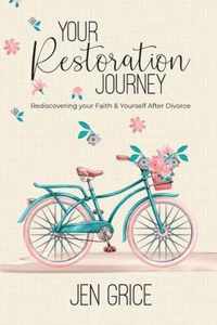 Your Restoration Journey