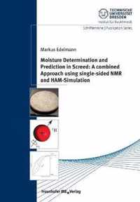 Moisture Determination and Prediction in Screed