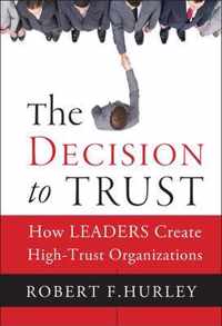 The Decision to Trust