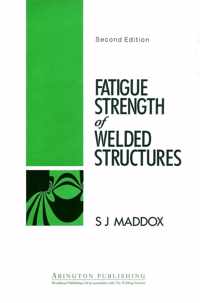 Fatigue Strength of Welded Structures