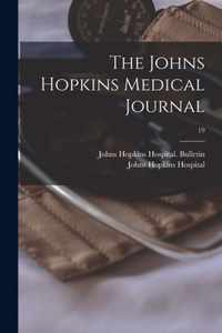 The Johns Hopkins Medical Journal; 19