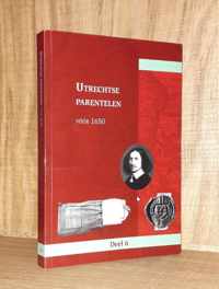 Utrechtse Parentelen voor 1650 -  Deel 6