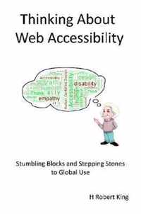 Thinking About Web Accessibility