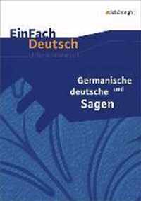 Germanische und deutsche Sagen - Neubearbeitung: Klassen 5 - 7