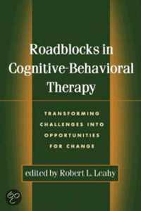 Roadblocks in Cognitive-behavioral Therapy