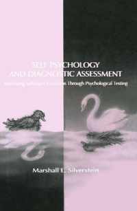 Self Psychology and Diagnostic Assessment