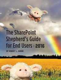 The Sharepoint Shepherd's Guide for End Users