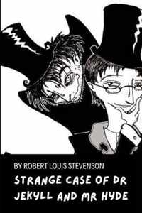 Strange Case of Dr Jekyll and Mr Hyde by Robert Louis Stevenson