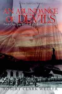 An Abundance of Devils: Book One