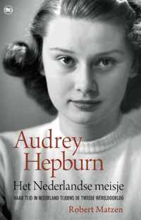 Audrey Hepburn - Het Nederlandse meisje