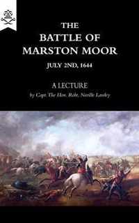 The Battle of Marston Moor