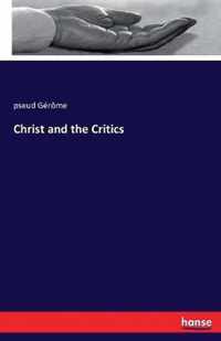 Christ and the Critics
