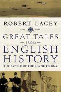 Great Tales of English History Volume 3