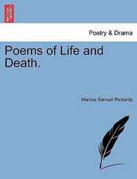 Poems of Life and Death.