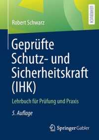 Geprufte Schutz- Und Sicherheitskraft (Ihk)