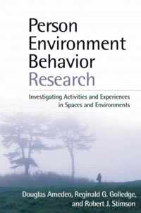 Person-Environment-Behavior Research