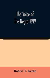 The voice of the Negro 1919