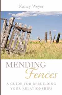 Mending Fences