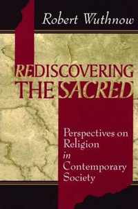 Rediscovering the Sacred