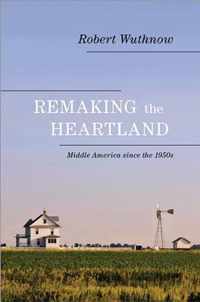 Remaking the Heartland