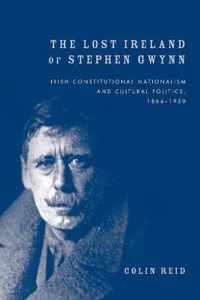 The lost Ireland of Stephen Gwynn