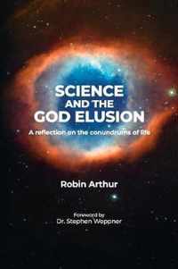 Science and the God Elusion