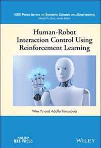 Human-Robot Interaction Control Using Reinforcemen t Learning