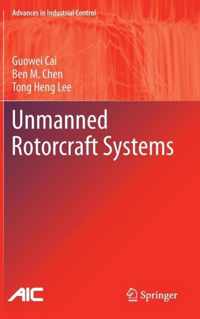 Unmanned Rotorcraft Systems
