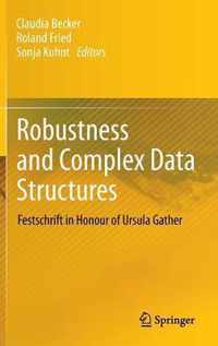 Robustness and Complex Data Structures
