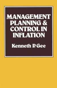 Management Planning and Control in Inflation