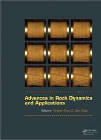 Advances in Rock Dynamics and Applications