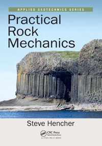 Practical Rock Mechanics