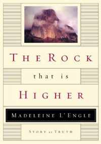 The Rock that is Higher: The Rock that is Higher