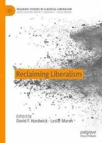 Reclaiming Liberalism