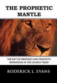 The Prophetic Mantle