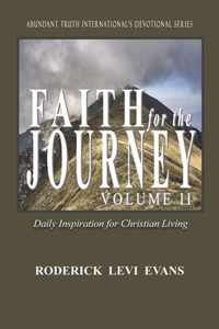 Faith for the Journey (Volume II)