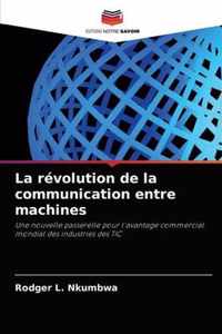 La revolution de la communication entre machines