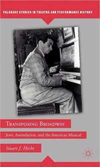 Transposing Broadway