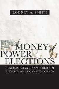 Money, Power, and Elections