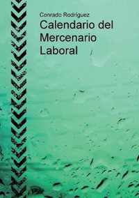 Calendario del Mercenario Laboral