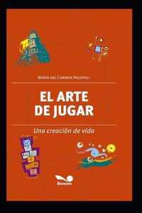 El Arte de Jugar